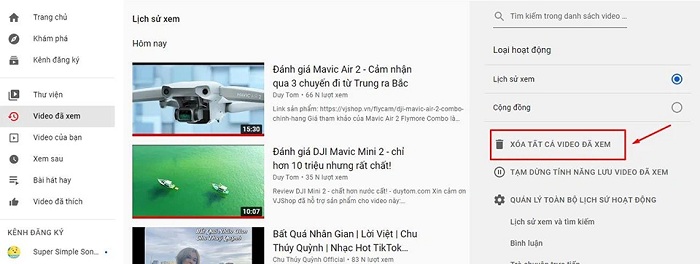 Chọn mục XÓA TẤT CẢ VIDEO ĐÃ XEM