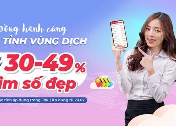 Đồng hành cùng các tỉnh vùng dịch – Giảm ngay từ 30 – 49% SIM số đẹp