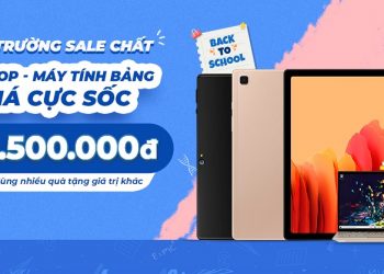 Tựu trường sale chất – Ưu đãi bất ngờ cho Gen Z vào năm học mới khi mua máy tính bảng – laptop tại Viettel Store