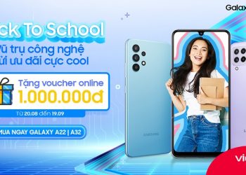 Back to School – Vũ trụ công nghệ gửi ưu đãi cực cool: Mua Galaxy A22, Galaxy A32 tặng voucher online 1 triệu đồng
