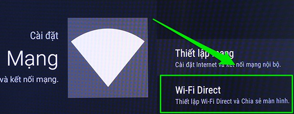 Kiểm tra xem smart tivi có tính năng Wi-Fi Direct