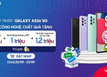 Đặt trước Galaxy A52s 5G tại Viettel Store nhận quà lên đến 2 triệu, mua kèm gói cước rẻ hơn đến 1,2 triệu