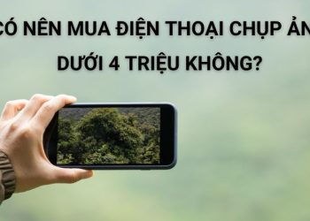 TOP điện thoại chụp ảnh đẹp giá rẻ dưới 4 triệu #update 2024
