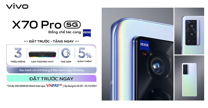 Đặt trước Vivo X70 Pro tại Viettel Store nhận ngay quà tặng 3 triệu đồng cùng loạt ưu đãi hấp dẫn