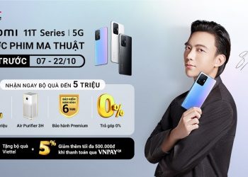 Đặt trước Xiaomi 11T Series | 5G nhận ngay bộ quà trị giá đến 5 triệu đồng tại Viettel Store
