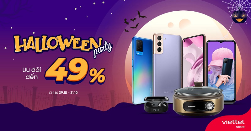 Halloween party Viettel Store ưu đãi giảm đến 49% smartphone, phụ kiện, gia dụng,....