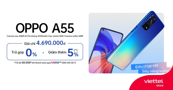 OPPO A55 mở bán chính thức tại Viettel Store với giá bán 4.990.000 đồng