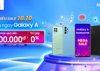 Siêu sale 10/10 – Rinh ngay Galaxy A nhận quà đến 1.700.000 đồng