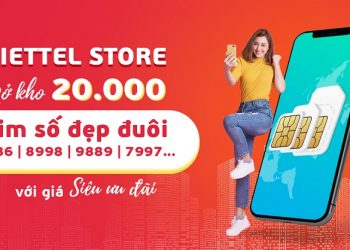 Viettel Store mở kho 20.000 SIM số đẹp đuôi 6886, 8998 9889, 7997.....giá siêu ưu đãi
