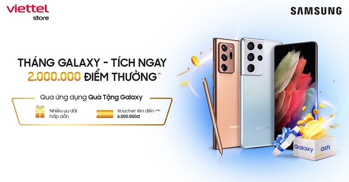 Tháng Galaxy - Tích ngay 2.000.000 điểm thưởng qua ứng dụng quà tặng Galaxy