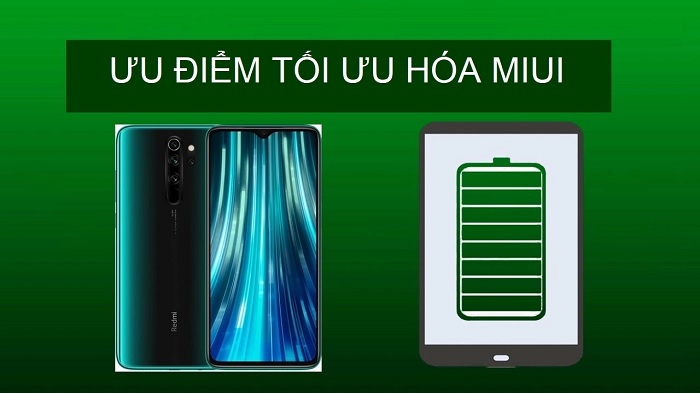 Tối ưu hóa MIUI giúp cải thiện pin