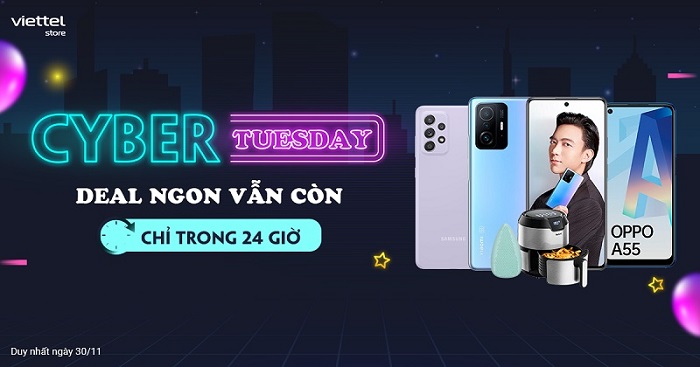 Cyber Tuesday: Deal ngon vẫn còn - Chỉ trong 24 giờ