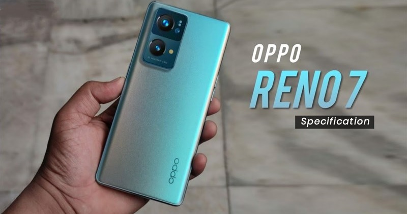 hình ảnh thực tế OPPO Reno7
