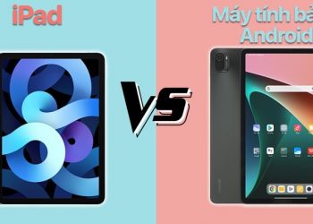 nên mua iPad hay máy tính bảng