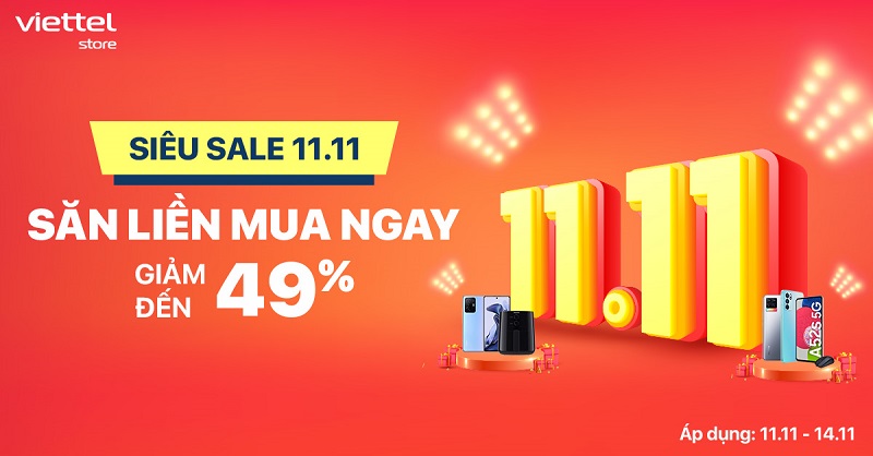 Siêu Sale 11.11 - Săn Liền Mua Ngay - Giảm Đến 49%