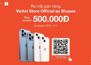 Ra mắt gian hàng Viettel Store Official tại Shopee tặng voucher 500.000 đồng