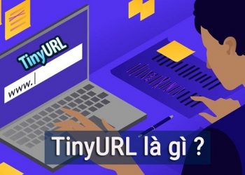 TinyURL là gì? Hướng dẫn cách rút gọn link siêu đơn giản chỉ với một vài thao tác