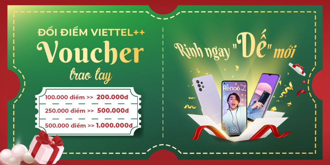 Đổi điểm Viettel++ – Voucher trao tay, rinh ngay “dế” mới