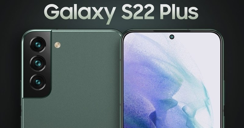Cập nhật thông tin về cấu hình Galaxy S22 Plus mới nhất: Có nhiều nâng cấp về camera và hiệu năng