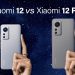 So sánh Xiaomi 12 và Xiaomi 12 Pro