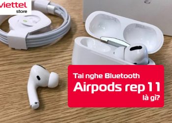 Airpods Rep 1 1 là gì
