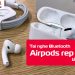 Airpods Rep 1 1 là gì