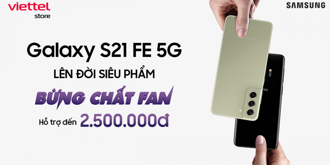 Thu-cu-doi-moi-Galaxy-S21-FE-5G