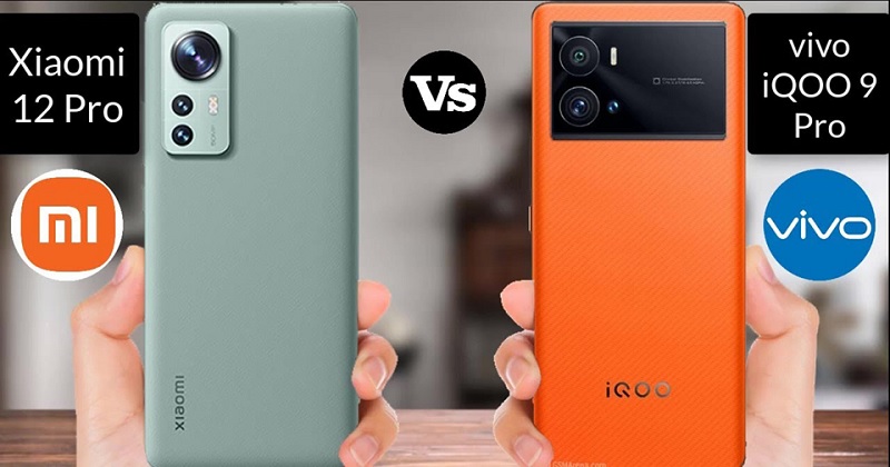 So sánh Xiaomi 12 Pro với iQOO 9 Pro