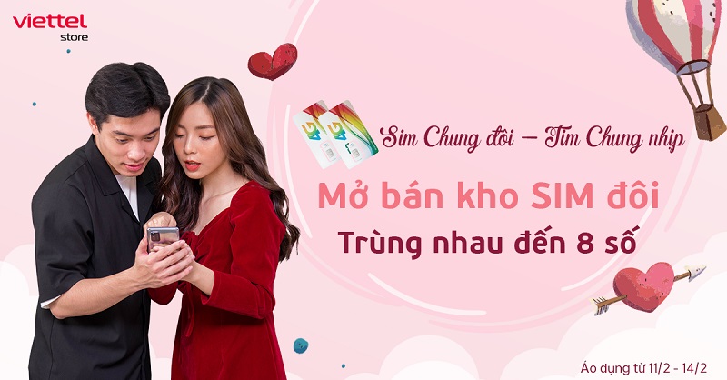 SIM chung đôi – Tim chung nhịp: Mở bán kho SIM đôi trùng nhau đến 8 số