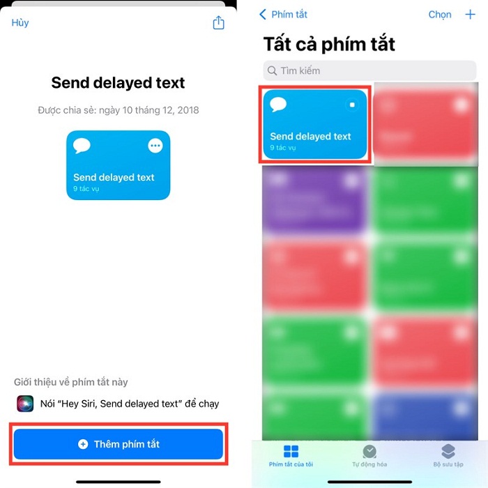 Nhấn chọn mục Phím tắt của tôi rồi bấm vào phím tắt Send delayed text