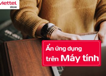 Phần mềm ẩn ứng dụng trên máy tính