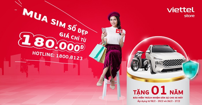 Mua SIM số đẹp giá chỉ từ 180.000đ tặng ngay 01 năm bảo hiểm trách nhiệm dân sự cho xe máy