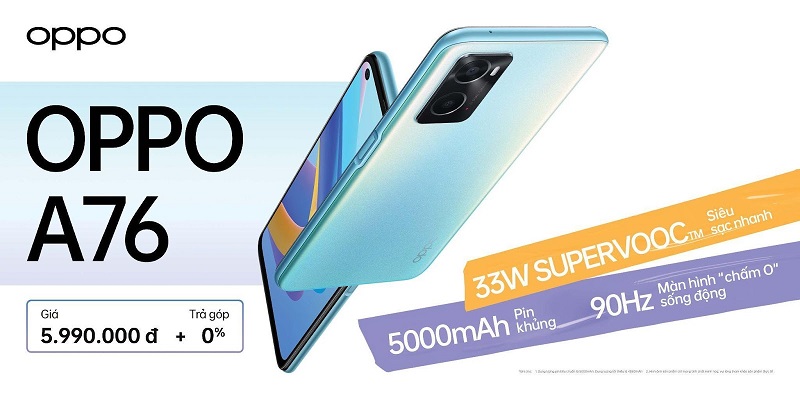 OPPO A76 – smartphone sạc nhanh nhất trong phân khúc