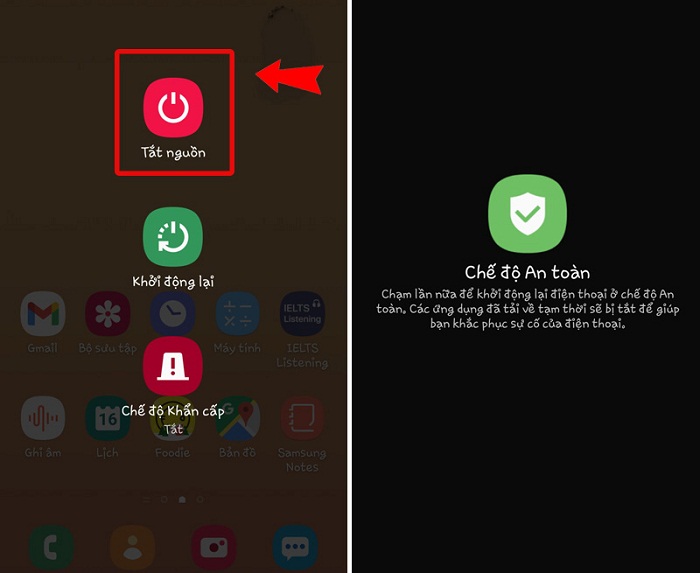 Nhấn và giữ  tùy chọn tắt nguồn để truy cập vào chế độ Safe Mode