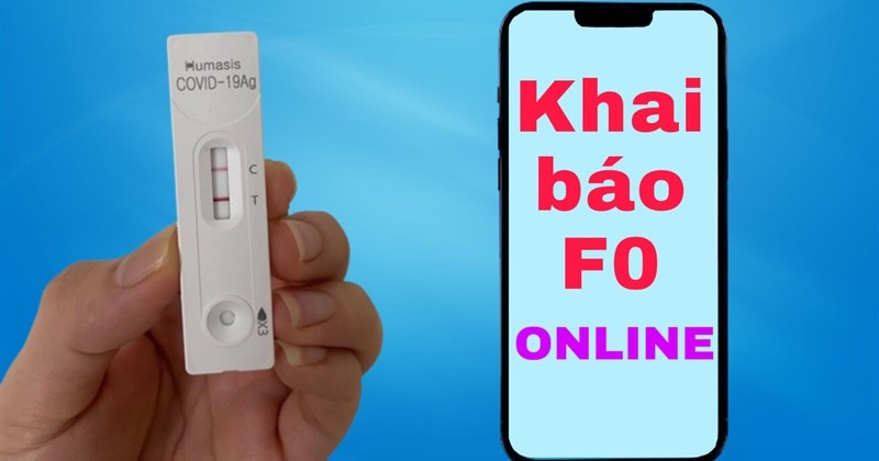 Cách khai báo F0 online