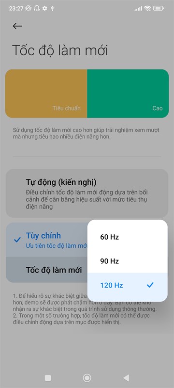 Màn hình 120Hz  cho phép người dùng chỉnh ở 3 mức tần số quét khác nhau