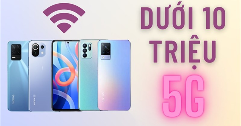 điện thoại 5G giá rẻ