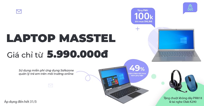 Mở bán Laptop giáo dục Masstel - Tặng ứng dụng độc quyền Safezone quản lý trẻ em trên môi trường Online