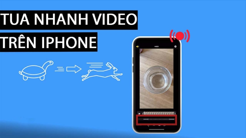 5 Cách tua nhanh video trên iPhone bạn nhất định phải biết