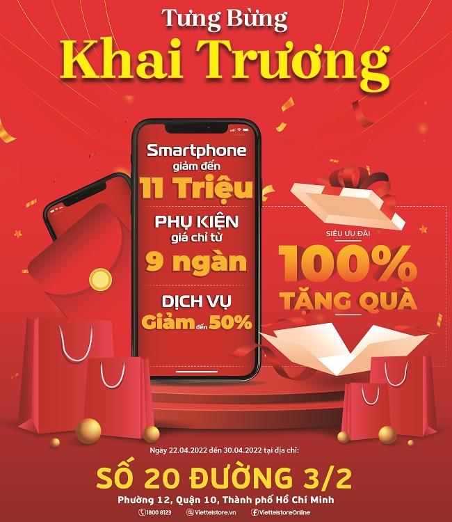 Mừng khai trương Viettel Store TP. HCM - Mua smartphone giảm đến 11 triệu, phụ kiện giá từ 9 ngàn, dịch vụ giảm đến 50%