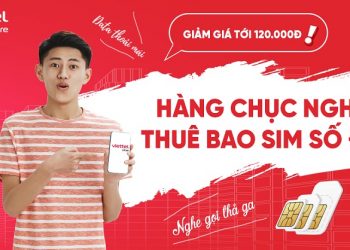 Giảm giá tới 120.000đ hàng chục nghìn thuê bao SIM số đẹp tại Viettel Store