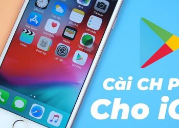 Từng bước tải CH Play cho iPhone