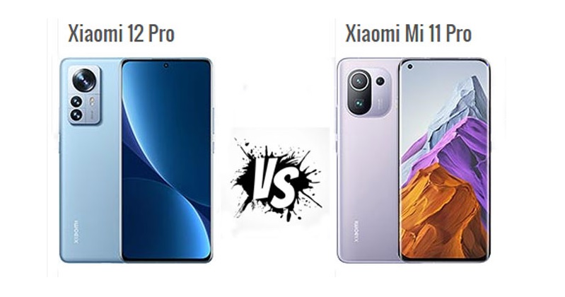 Xiaomi 11 Pro và Xiaomi 12 Pro: Nên mua smartphone nào?