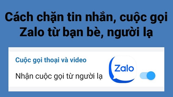 Cách khóa zalo người khác
