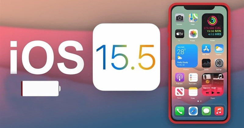 iOS 15.5 có hao pin không