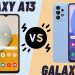nên mua Galaxy A13 hay Galaxy A23