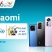 Sắm Xiaomi nhận cơ hội vi vu du lịch