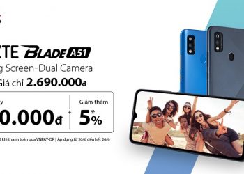 Mở bán ZTE Blade A51 | ZTE Blade A31 Plus – Giảm ngay 100.000đ, giảm thêm 5% khi thanh toán qua VNPAY-QR