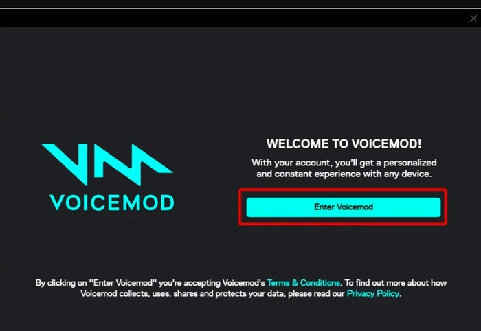 Chọn “Enter Voicemod” để đăng nhập
