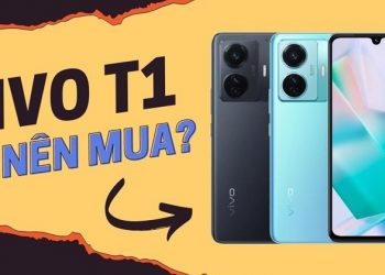 Có nên mua Vivo T1